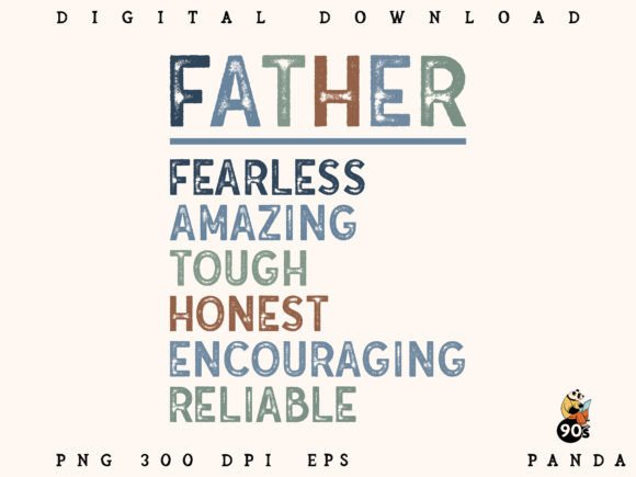 Brave Honest Strong Dad Design