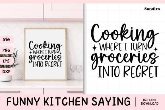 Funny Kitchen Saying SVG 27