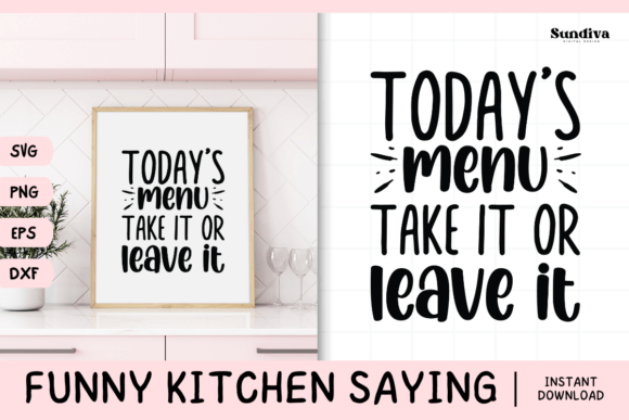 Funny Kitchen Saying SVG 4