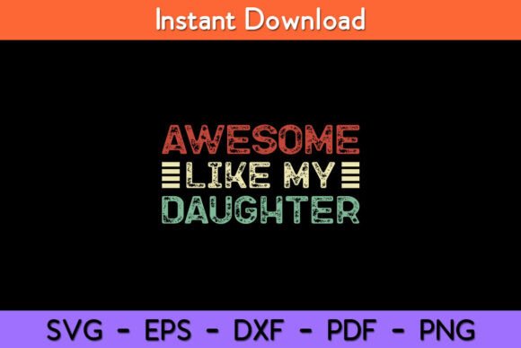Funny Parents Day Quote Awesome Like My