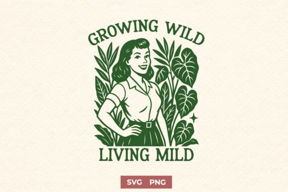 Growing Wild Living Mild SVG PNG Design