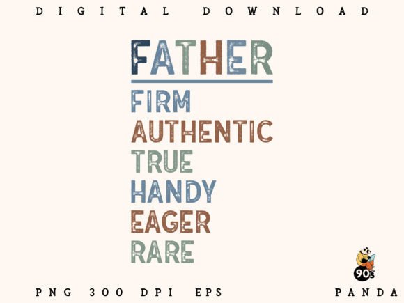 Honest Simple Strong Father