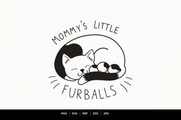 Mommy’s Little Furballs Cute Cat Mom Svg