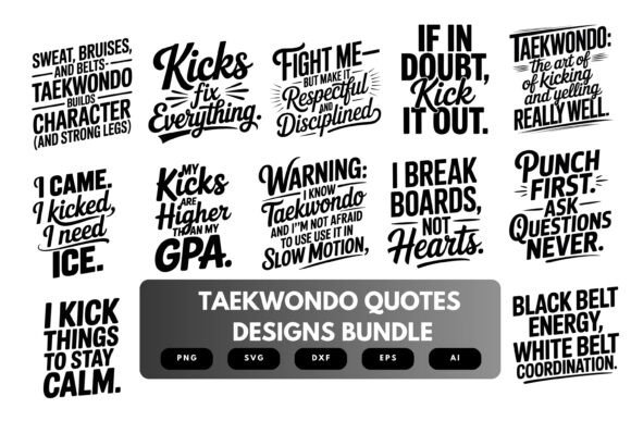 Taekwondo Quotes SVG Bundle