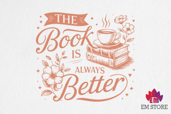 The Book is Always Better SVG, PNG