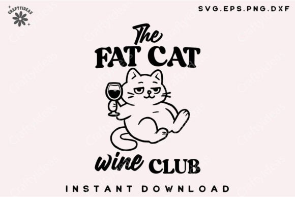 The Fat Cat Wine Club SVG PNG, Wine Png