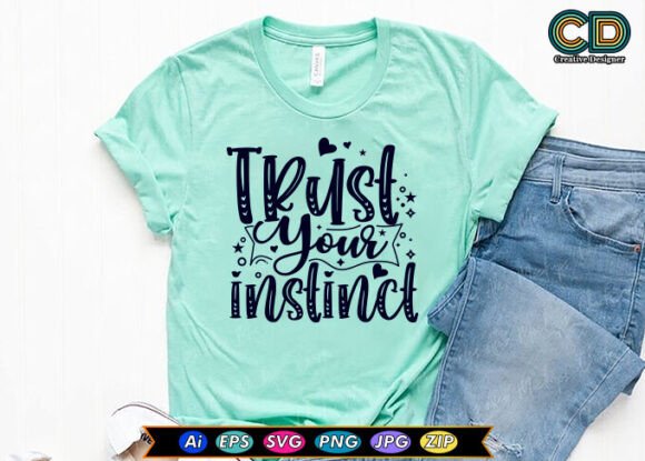 Trust Your Instinct